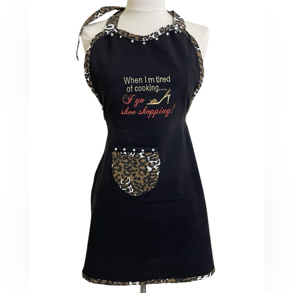 Black Tan Animal Print Apron When I Am Tired Of Cooking I Go Shoe Shopping